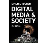 Digital Media and Society