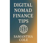 Digital Nomad Finance Tips