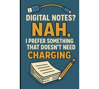 Digital notes? Nah, I prefer something that doesn’t need charging: A notebook for capturing thoughts, ideas, and memories-no batteries required, just pen and paper