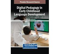 Digital Pedagogy in Early Childhood Language Development (Tascabile)