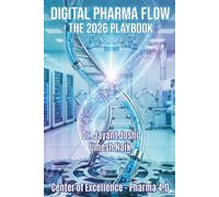 Digital Pharma Flow: The 2026 Playbook