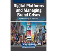 Digital Platforms and Managing Brand Crises