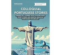 Digital Polyglot Colloquial Portuguese Stories (Tascabile)