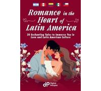 Digital Polyglot Romance in the Heart of Latin America (Tascabile)