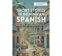 Digital Polyglot Short Stories in Dominican Spanish (Tascabile)