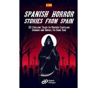Digital Polyglot Spanish Horror Stories from Spain (Tascabile)