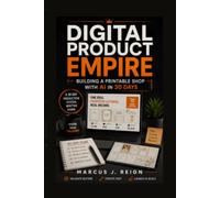 Digital Product Empire: Building a Printable Shop with AI in 30 Days