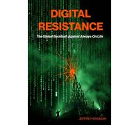 Digital Resistance: The Global Backlash Against Always-On Life