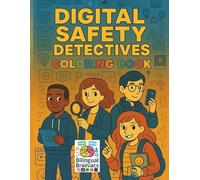 Digital Safety Detectives: Coloring Book