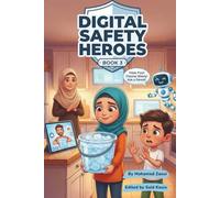 Digital Safety Heroes - Book 3