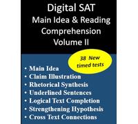 Digital SAT Main Idea and Reading Comprehension Volume II