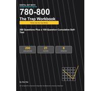 Digital SAT Math 780-800: The Trap Workbook: 200 Original SAT-Style Questions That Eliminate Careless Mistakes