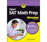 Digital SAT Math Prep for Dummies: Book + 4 Practice Tests Online, Updated for the New Digital Format