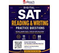 Digital SAT® Reading & Writing Practice Questions: 700+ Skill-Based Questions with Focused Practice, Timed Sets, Corrective Retry, Unit Mastery Tests, and Answer Keys