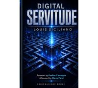 DIGITAL SERVITUDE