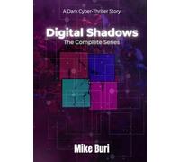 Digital Shadows: The Complete Series