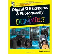 Digital SLR Cameras & Photography For Dummies (For Dummies (Lifestyles Paperback))