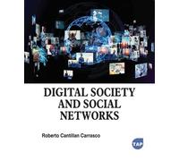Digital Society and Social Networks