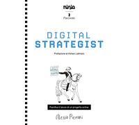 Digital Strategist. Pianifica il lancio di un progetto online