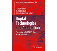 Digital Technologies and Applications: Proceedings of Icdta'25, Ifrane, Morocco (2)