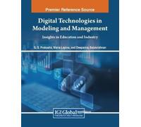 Digital Technologies in Modeling and Management: Insights in Educati (Tascabile)