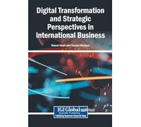 Digital Transformation and Strategic Perspectives in International Business