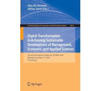 Digital Transformation in Achieving Sustainable Development of Management, Economic and Applied Sciences: Second International Conference, Dtsmea ... Iraq, May 4-5, 2024, Proceedings: 2614