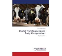 Digital Transformation in Dairy Co-operatives: Maharashtra