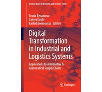 Digital Transformation in Industrial & Logistics Systems: Automotive & Aeronautical Supply Chains