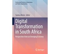Digital Transformation in South Africa: Perspectives from an Emerging Economy