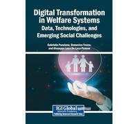 Digital Transformation in Welfare Systems: Data, Technologies, and Emerging Social Challenges