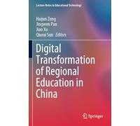 Digital Transformation of Regional Education in China