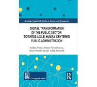 Digital transformation of the public sector: towards agile, human-centered public administration