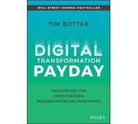 Tim Bottke – Digital Transformation Payday – Copertina rigida