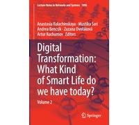 Digital Transformation: What Kind of Smart Life do we have today?: Volume 2: 1896