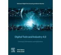 Digital Twin and Industry 4.0: Concepts, Frameworks, and Applications