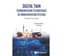 Digital Twin Communication Technologies In Transportation Systems: Insights From China