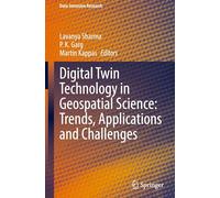 Digital Twin Technology in Geospatial Science: Trends, Applications and Challenges