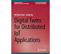 Digital Twins for Distributed IoT Applications