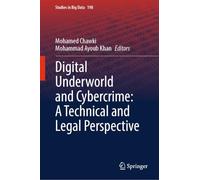 Digital Underworld and Cybercrime: A Technical and Legal Perspective: 198