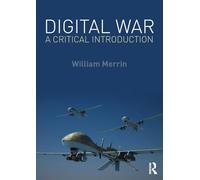 Digital War: A Critical Introduction