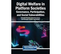 Digital Welfare in Platform Societies: Governance, Participation, and Social Vulnerabilities
