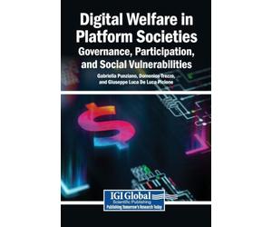 Digital Welfare in Platform Societies: Governance, Participation, and Social Vulnerabilities
