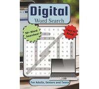 Digital Word Search Puzzle Book: For Adults, Seniors, and Teens| Easy to Read, 50+ Digital Word Searches With Electronic and Tech-Related Terms, and ... for Vacations, Holidays and Quiet Moments