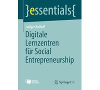 Digitale Lernzentren Für Social Entrepreneurship: With Online Files