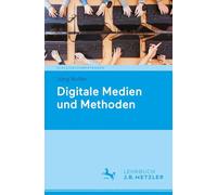 Digitale Medien und Methoden