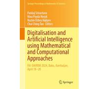 Digitalisation and Artificial Intelligence using Mathematical and Computational Approaches: FAI-DAIRBM 2024, Baku, Azerbaijan, April 18-20: 518