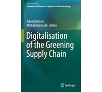 Digitalisation of the Greening Supply Chain (EcoProduction)