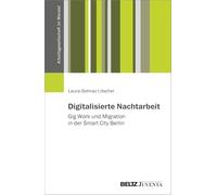 Digitalisierte Nachtarbeit: Gig Work und Migration in der Smart City Berlin