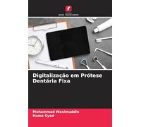 Digitalização em Prótese Dentária Fixa